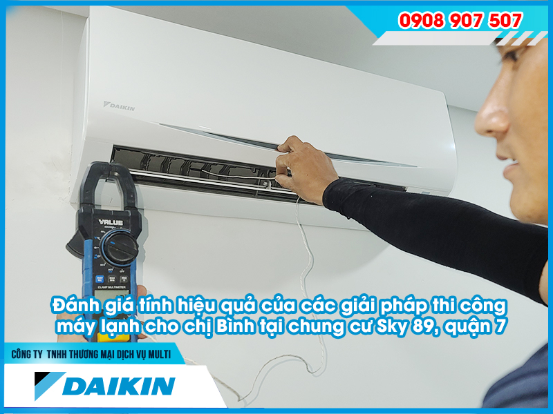 Giải pháp thi công máy lạnh cho chị Bình tại chung cư Sky 89, quận 7